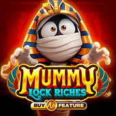 Mummy Lock Riches on 22ph